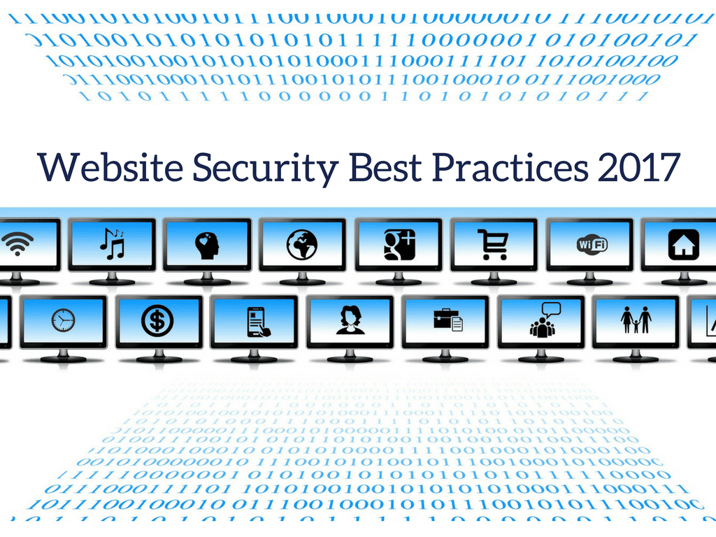 Website Security Best Practices 2017