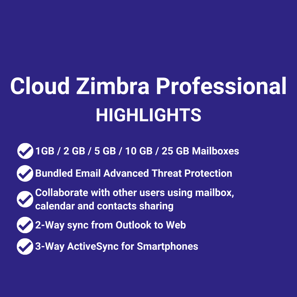 Cloud Zimbra Professional||Cloud Zimbra Basic Plan|