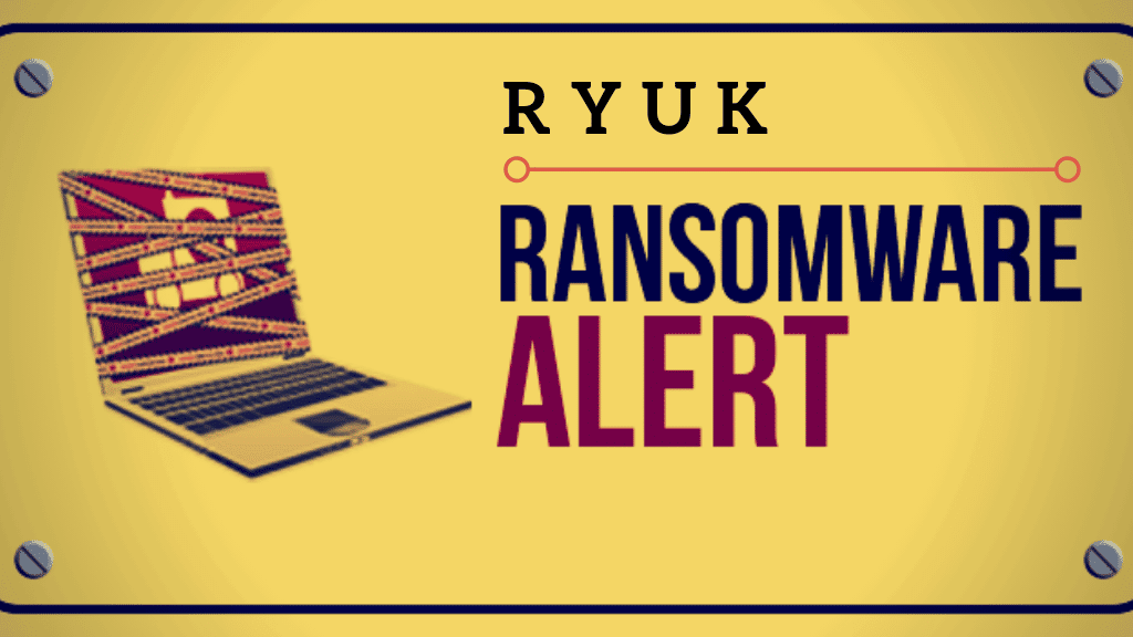 Ryuk Ransomware