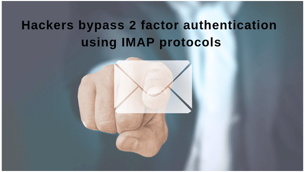 Imap Is The Most Exploited Protocol. Office 365 And G Suite Cloud Accounts Hacked