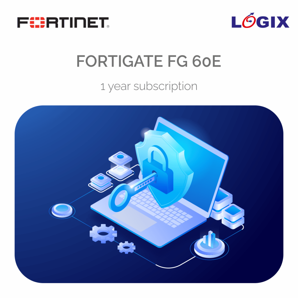 fortigate-fg-60e-subscription-logix-infosecurity