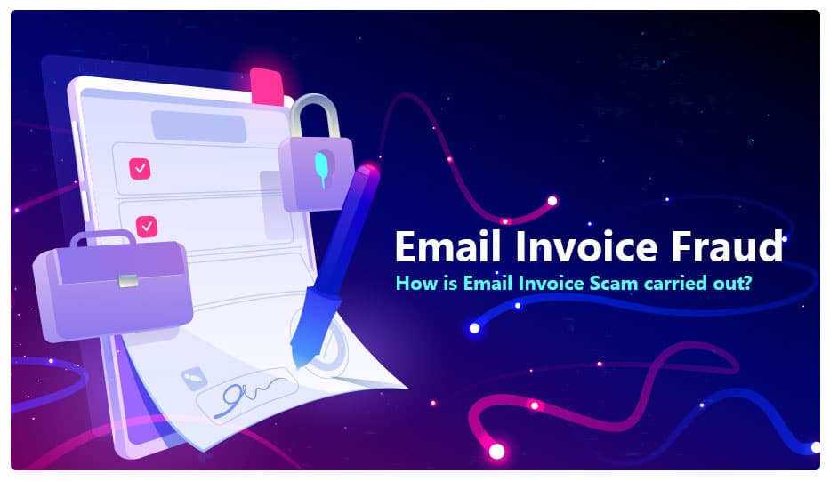 Email Invoice Fraud Prevention