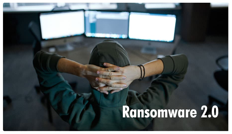 Ransomware 2.0