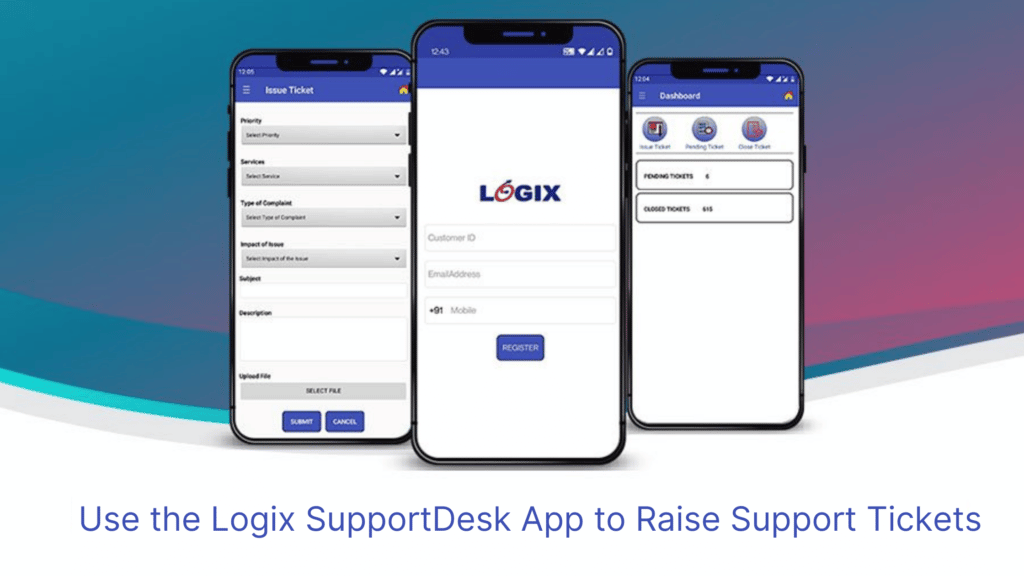 Raise Support Tickets With Logix With The Supportdesk App