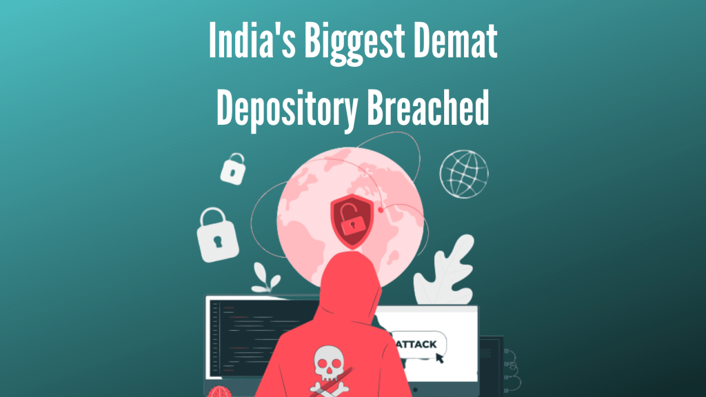 India'S Biggest Demat Depository Breached