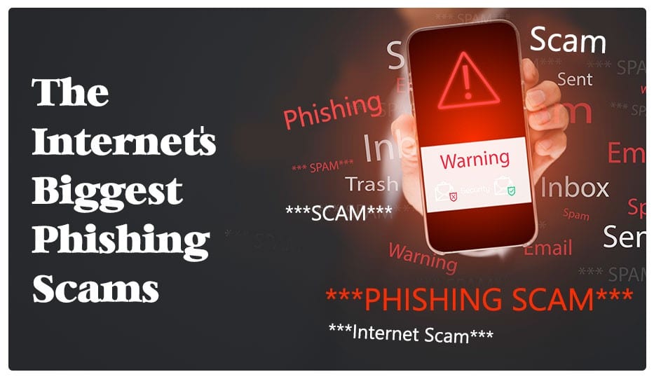 The Biggest Internet Scams