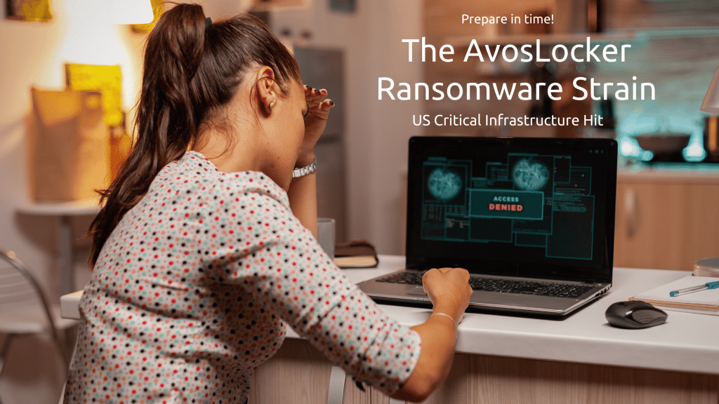 Us Infrastructure Attacked By Avoslocker Ransomware
