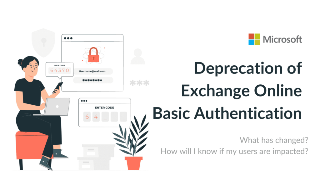 Deprecation Of Microsoft Basic Authentication For Exchange Online