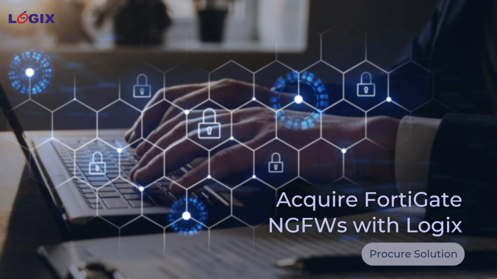 Acquire Fortigate Ngfws With Logix