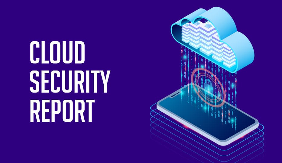 2022 Cloud Security Reports
