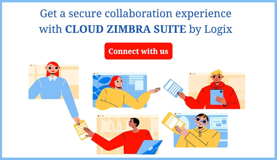 Get A Secure Collaboration Experience With Cloud Zimbra Suite By