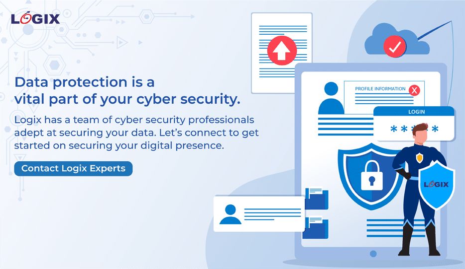 Data Protection Is A Vital Part Of Your Cyber Security