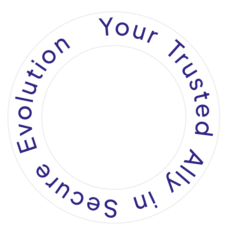 Your Trusted Ally in Secure Evolution - blue