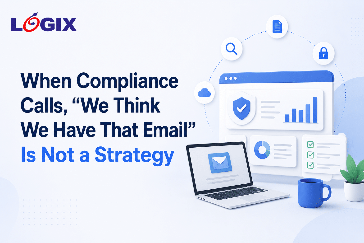 Blog646 - MailVault Compliance